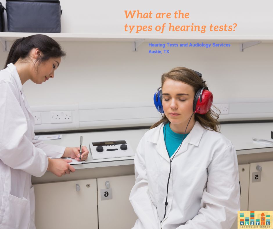 types of hearing tests